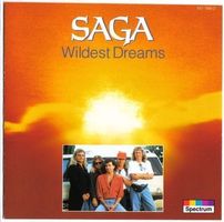 SAGA /"Wildest Dreams"(1987)/Compilation/rare Ausgabe!