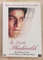 In Liebe Shahrukh: Die schönsten Lieder