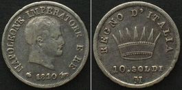 KÖNIGREICH ITALIEN 10 Soldi 1810 M Mailand NAPOLEON I Silber