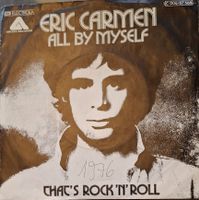 Vinyl-Single Eric Carmen - All By Myself