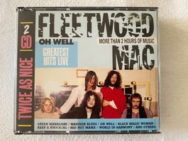 Fleetwood Mac - Oh Well / Greatest Hits LIVE (2 CD‘s)