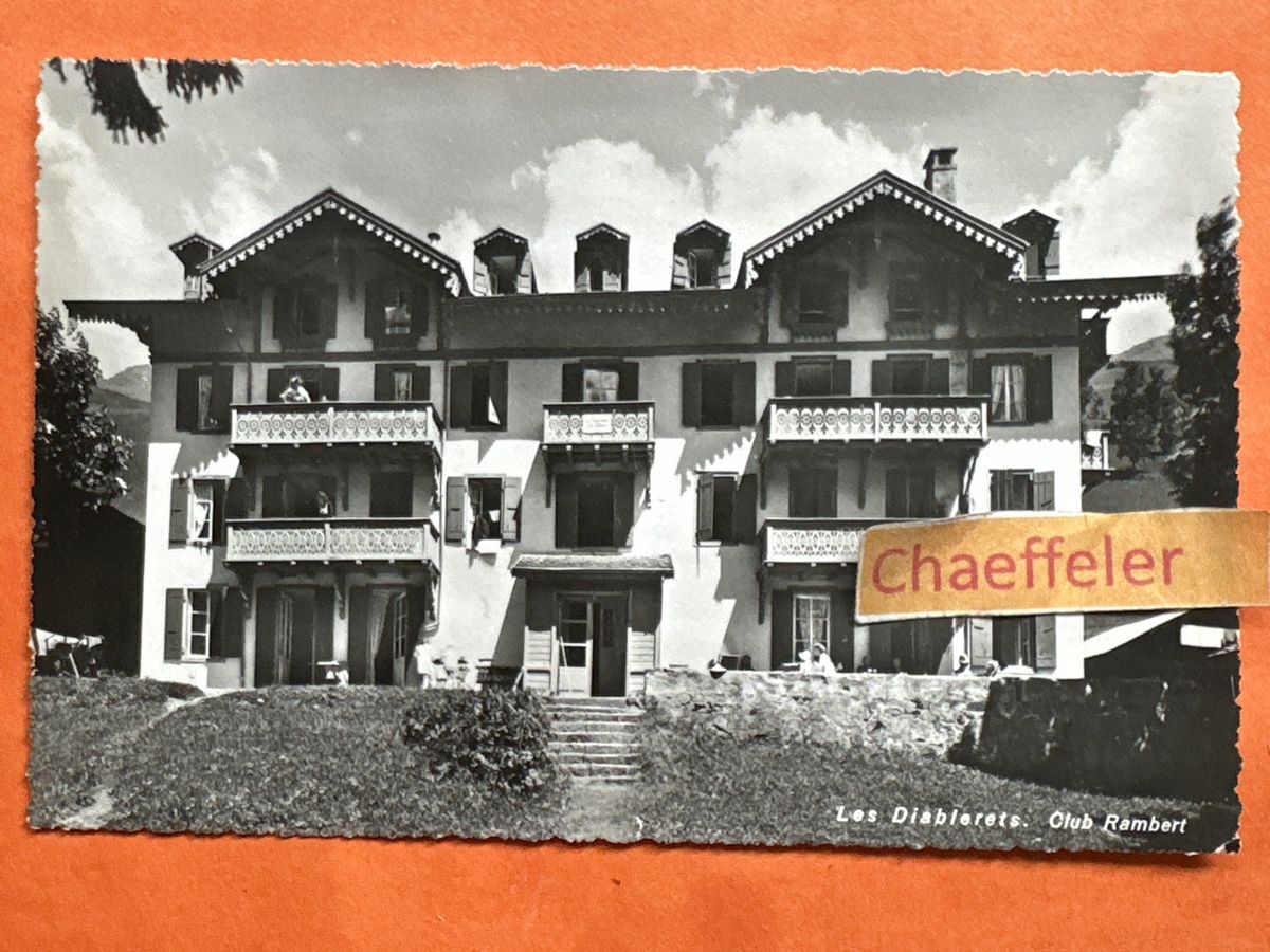 Cartoline postali: 1952 Les Diablerets. Club Rambert – Usato da Zürich venduto da Chaeffeler