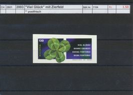 2003 "Viel Glück" - mit Zierfeld, ** postfrisch