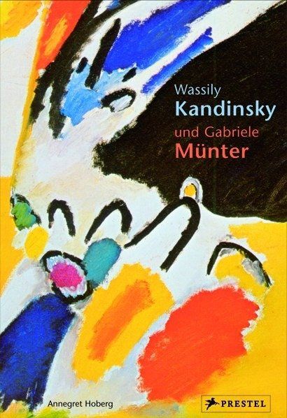 Bücher: BUCH WASSILY KANDINSKY UND GABRIELE MÜNTER – Gebraucht aus Ostermundigen von wini63