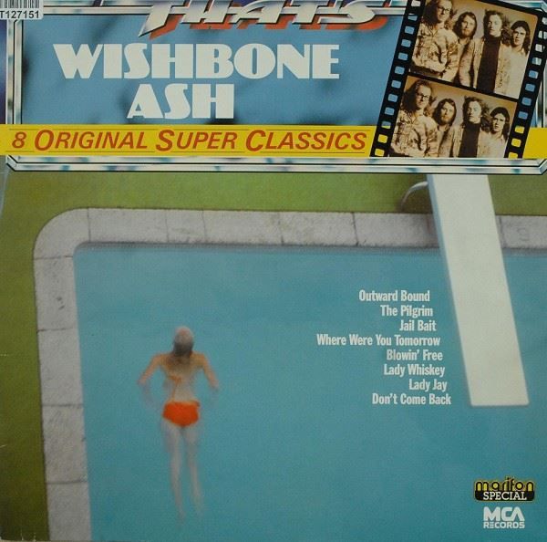 Dischi in vinile: LP Vinyl: That’s Wishbone Ash: 8 Classics, 1982 – Usato da Oberriet SG venduto da Manick