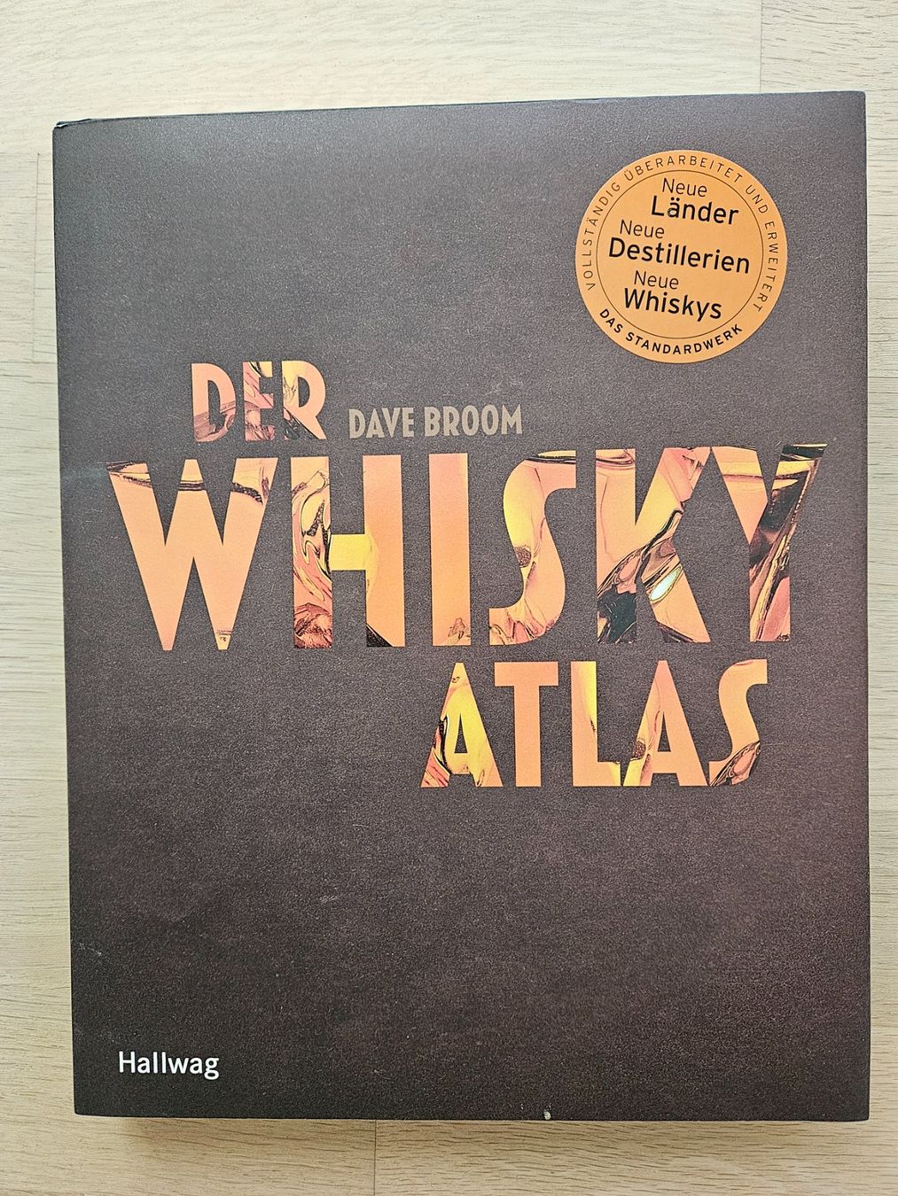 Bücher: Der Whisky Atlas von Dave Broom – Gebraucht aus Zürich von r.eggel