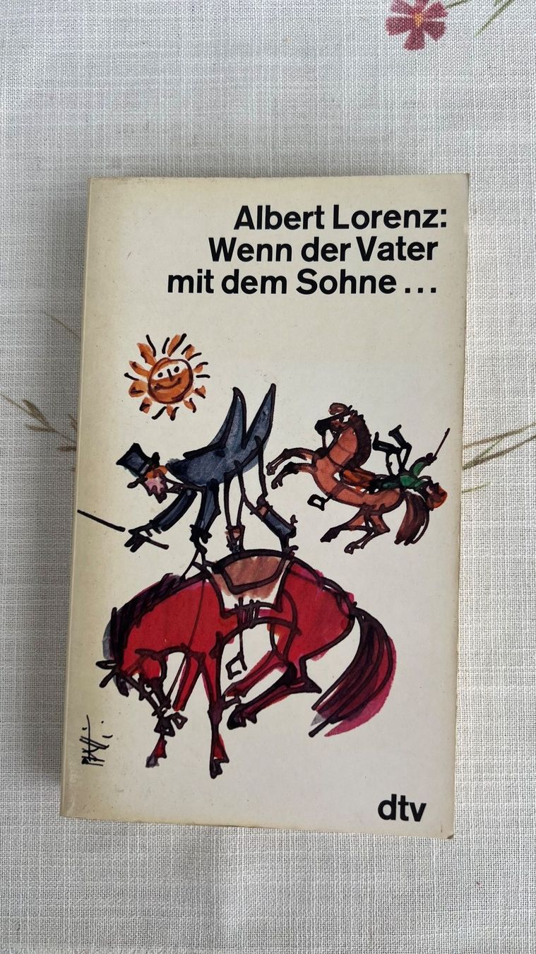 Libri: Albert Lorenz: Wenn der Vater mit dem Sohne 1978 – Usato da Schübelbach venduto da Dolly990_2