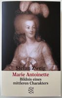 Marie Antoinette – Stefan Zweig – Roman – Fischer – Top