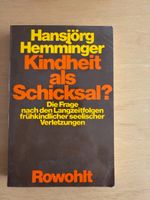 Hansjörg Hemminger: Kindheit als Schicksal? Super!