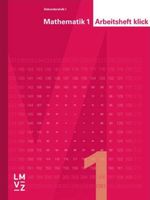 Mathematik 1, Arbeitsheft klick