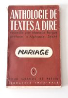 Anthologie de textes à dire "Mariage"