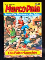 Bastei: Marco Polo Comic Nr. 54 Die Folterknechte, Rarität!