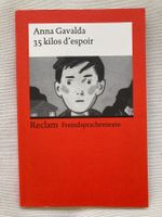 Anna Gavalda, 35 kilos d'espoir, Reclam