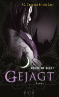Cast P.C. - House of Night - Gejagt (geb) / Fantasy