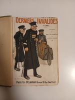 Livre ancien: Les derniers invalides- 1904- Fay Texon