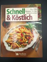 Kochbuch Schnell & Köstlich Das Beste gebraucht