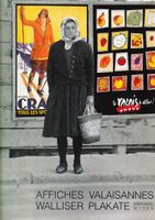 Affiches valaisannes - Walliser Plakate [Buch]