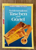 Bastelbuch Seidenmalerei Taschen und Gürtel