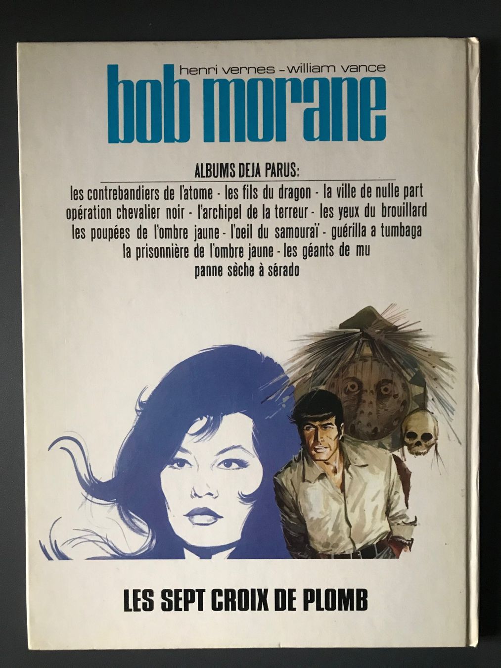 Fumetti: Bob Morane - Les sept croix de plomb – Usato da Commugny venduto da Alexnicolas11 1