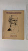 Schweizer Heimatbücher: Carl Hilty 1949