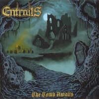 Entrails – The Tomb Awaits