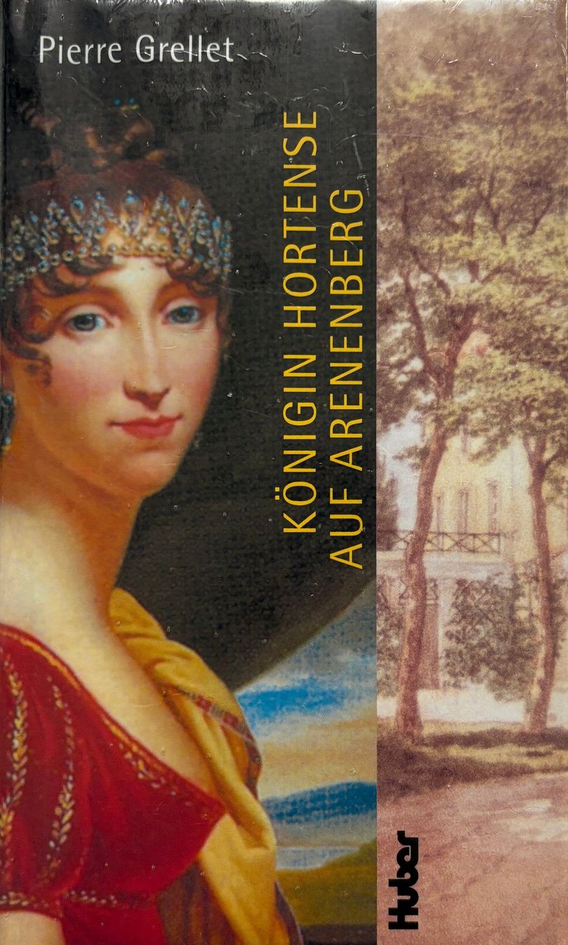 Libri: Königin Hortense auf Arenenberg – Nuovo e nell'imballaggio originale da Sarnen venduto da Livres