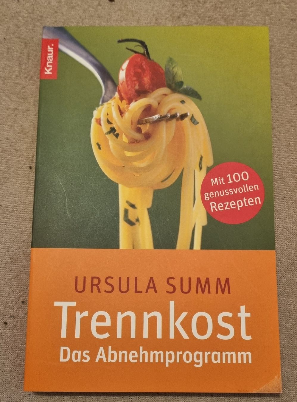 Libri: Trennkost: Das Abnehmprogramm mit 100 Rezepten – Usato da Ettiswil venduto da 68othmar