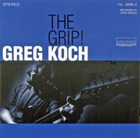 Greg Koch – The Grip!
