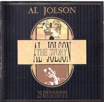 Al Jolson THE STORY 25 MEMORIES Vocal Jazz Big Band CD