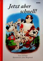 Ulf Stark / Johan Bergstrand Jetzt aber schnell
