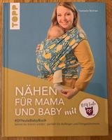 Nähen für Mama und Baby