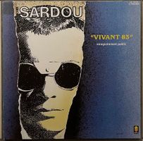 MICHEL SARDOU - VIVANT 83 -  2 Vinyles 33 Tours