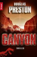 DER CANYON - DOUGLAS PRESTON - THRILLER - TASCHENBUCH