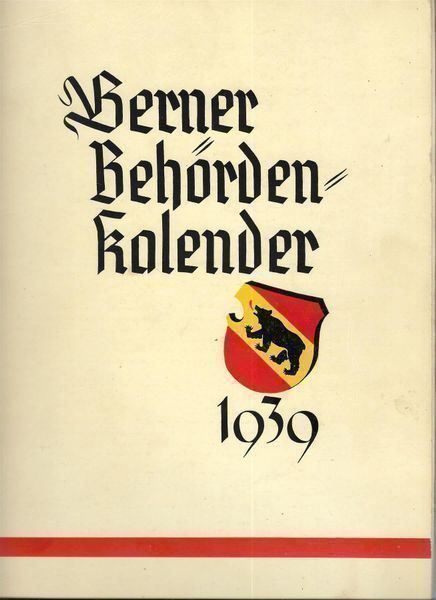 Libri: Berner Behördenkalender 1939 – Usato da Bern venduto da Grindelwaldaus