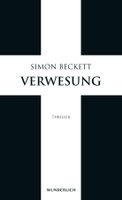 Beckett Simon - Verwesung (geb) / Thriller