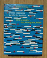 Buch - Dieses unbändige Gefühl der Freiheit, Irène Schweizer