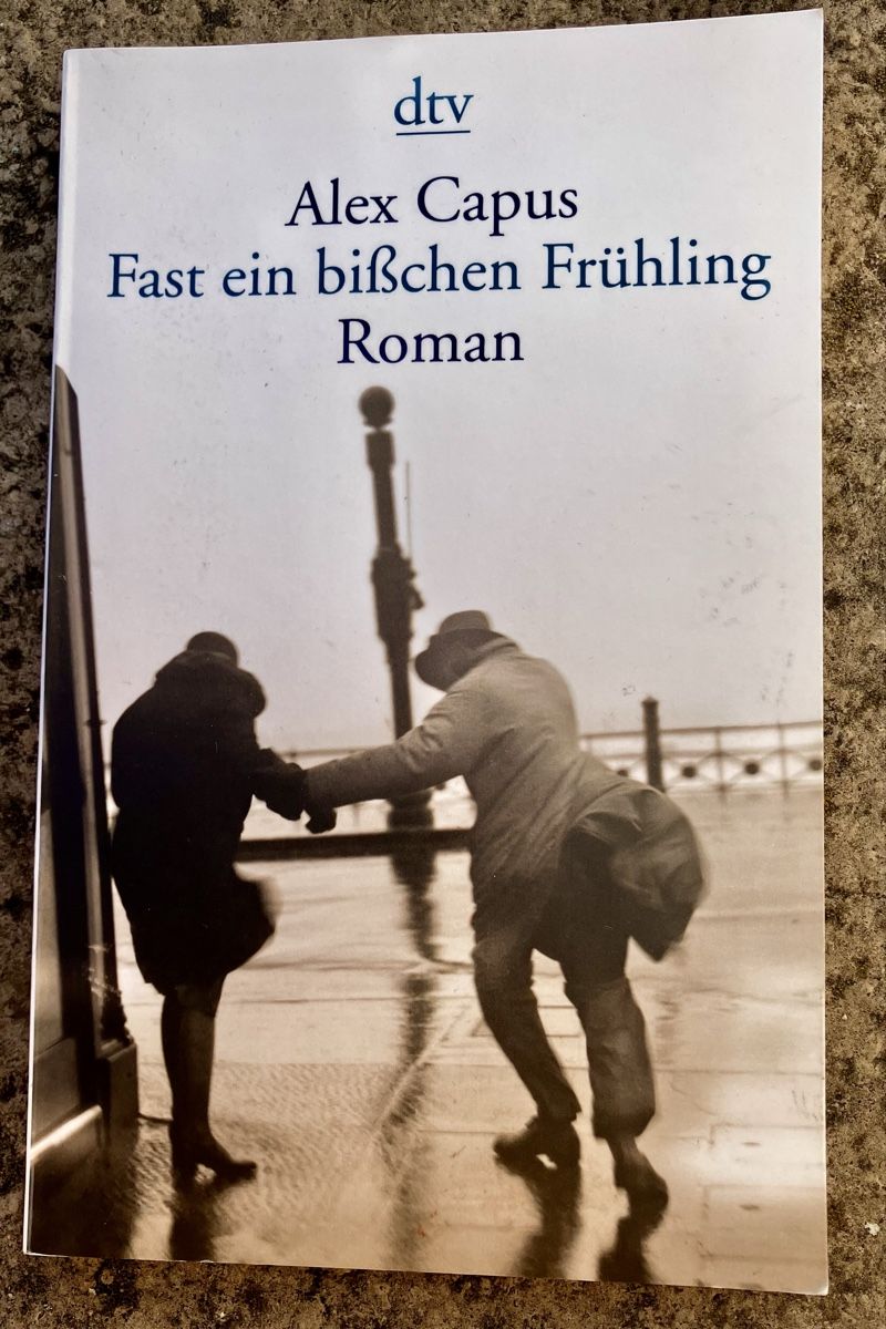 Bücher: Alex Capus: Fast ein bisschen Frühling – Neu (gemäss Beschreibung) aus Buchs AG von Allerleis
