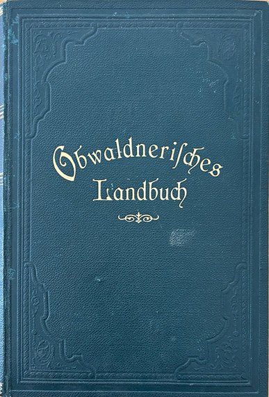 Livres: Obwaldnerisches Landbuch II – D'occasion à Sarnen par Livres