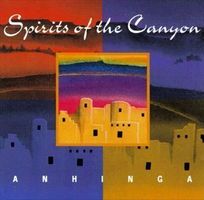 Anhinga Spirits of the Canyon Native CD