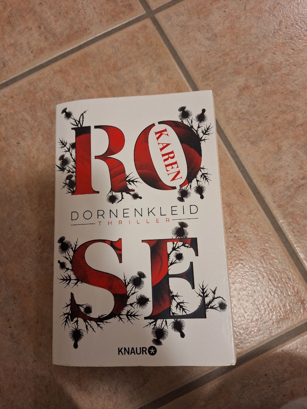 Libri: Karen Rose Dornenkleid – Usato da Samstagern venduto da Luzern92
