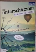 Reisebuch Die unterschätzten Regionen in Europa Dumont