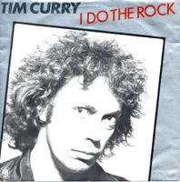 TIM CURRY (ROCKY HORROR) - I DO THE ROCK (7'' Vinyl Single)