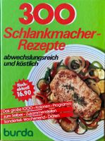 300 Schlankmacher - Rezepte