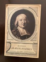 Livre ancien: ORAISONS FUNÈBRES de BOSSUET,