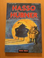 Hasso Huebner im Schatten des Superkaspers 1992