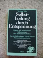Selbstheilung durch Entspannung Tarthang Tulku