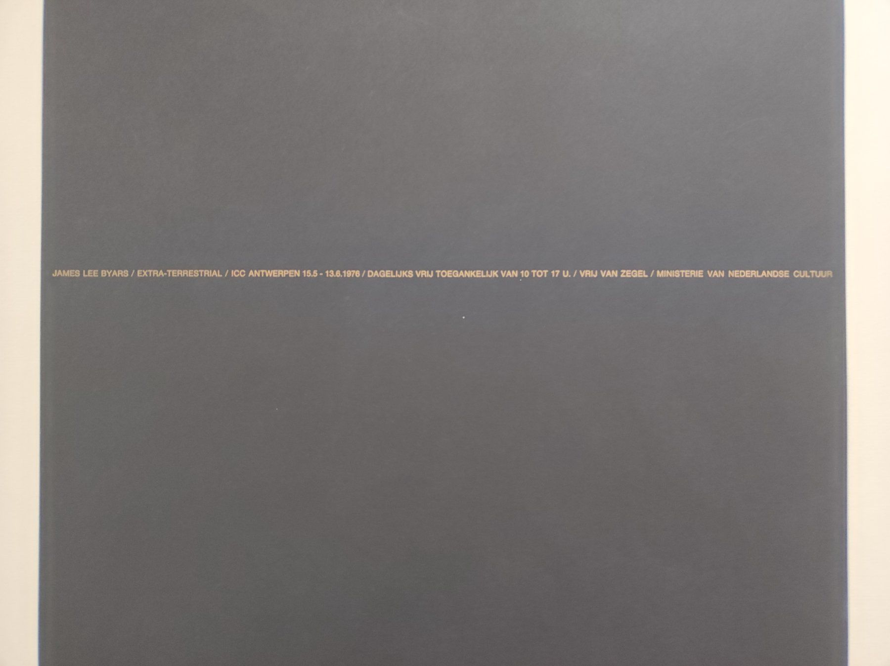 Foto & Immagini: JAMES LEE BYARS EXTRA TERRESTRIAL ORIGINAL-PLAKAT – Usato da Goldach venduto da Gaip 2