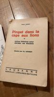 Pinget dans la cage aux lions - Paul Budry - Rare!