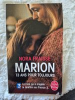 Marion 13 ans pour toujours - Nora Fraisse