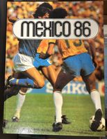 Fussball Buch Mexico 86 Weltmeisterschaft